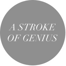 A Stroke of Genius